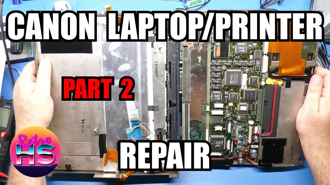 Canon Laptop/Printer – Part 2